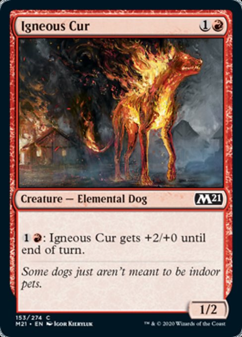 Igneous Cur [Core Set 2021] | Spectrum Games