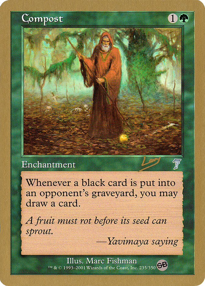 Compost (Raphael Levy) (SB) [World Championship Decks 2002] | Spectrum Games