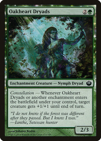 Oakheart Dryads [Journey into Nyx] | Spectrum Games