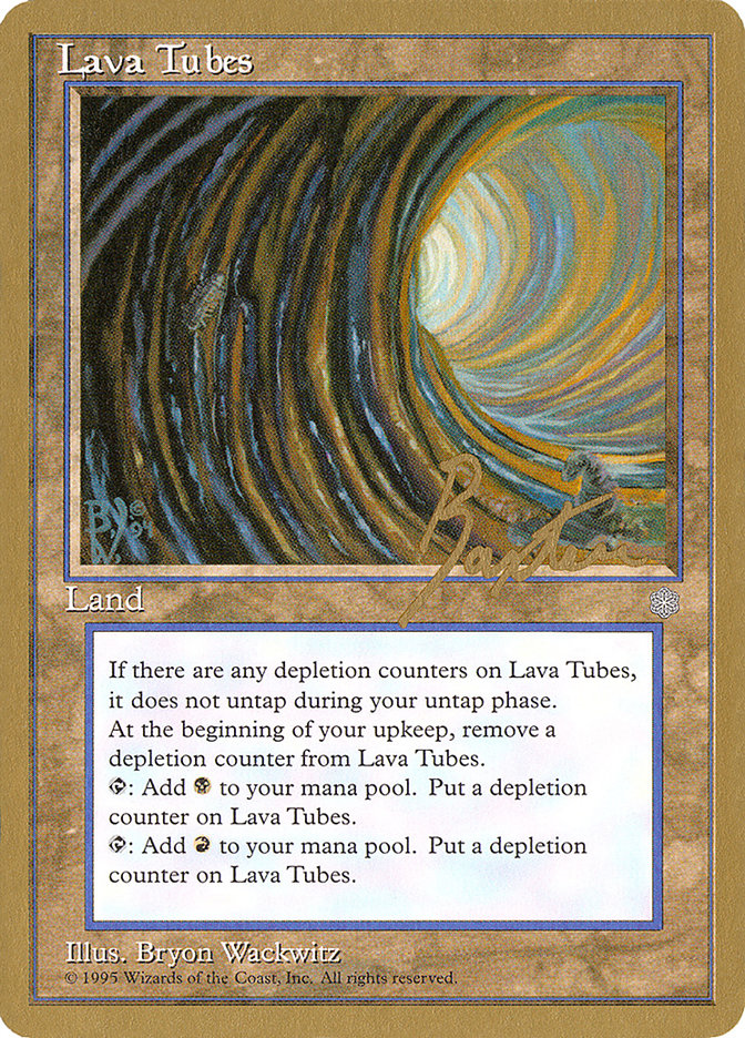 Lava Tubes (George Baxter) [Pro Tour Collector Set] | Spectrum Games