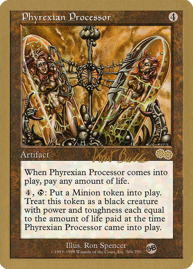 Phyrexian Processor (Kai Budde) (SB) [World Championship Decks 1999] | Spectrum Games