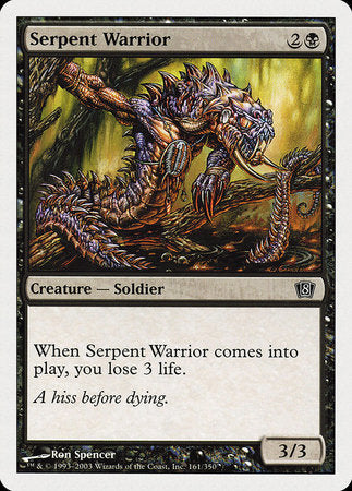 Serpent Warrior [Eighth Edition] | Spectrum Games