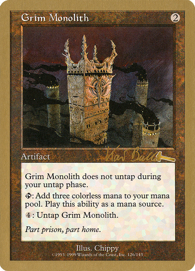 Grim Monolith (Kai Budde) [World Championship Decks 1999] | Spectrum Games