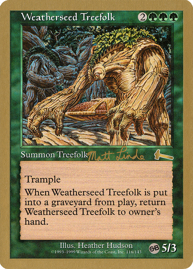 Weatherseed Treefolk (Matt Linde) (SB) [World Championship Decks 1999] | Spectrum Games