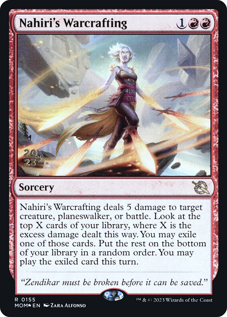 Nahiri's Warcrafting [March of the Machine Prerelease Promos] | Spectrum Games