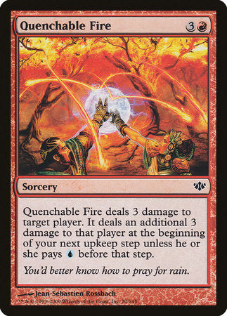 Quenchable Fire [Conflux] | Spectrum Games