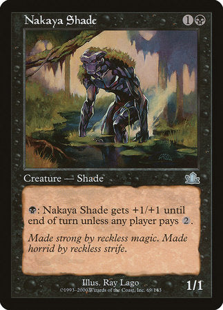 Nakaya Shade [Prophecy] | Spectrum Games