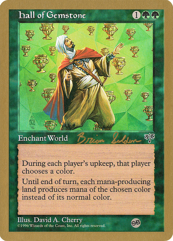 Hall of Gemstone (Brian Selden) (SB) [World Championship Decks 1998] | Spectrum Games