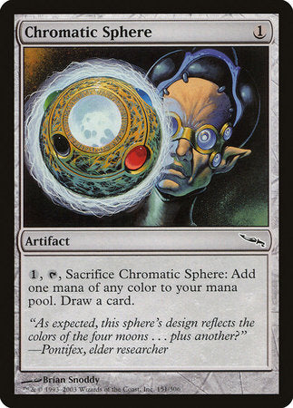 Chromatic Sphere [Mirrodin] | Spectrum Games
