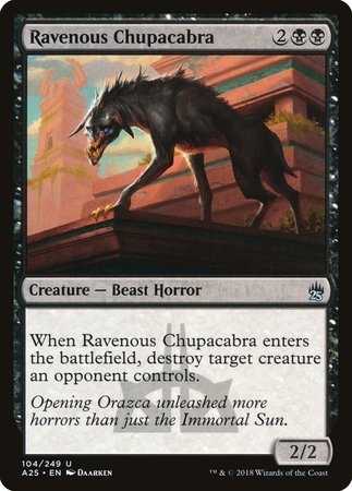 Ravenous Chupacabra [Masters 25] | Spectrum Games