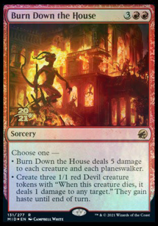 Burn Down the House [Innistrad: Midnight Hunt Prerelease Promos] | Spectrum Games