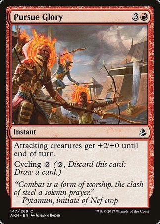 Pursue Glory [Amonkhet] | Spectrum Games