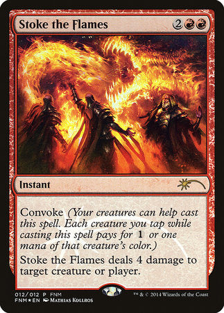 Stoke the Flames [Friday Night Magic 2014] | Spectrum Games