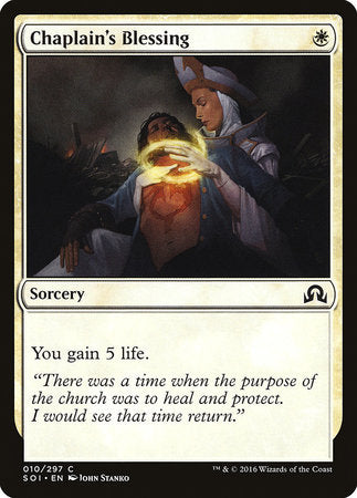 Chaplain's Blessing [Shadows over Innistrad] | Spectrum Games