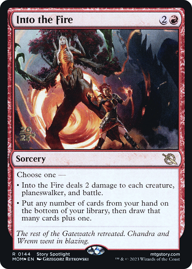 Into the Fire [March of the Machine Prerelease Promos] | Spectrum Games
