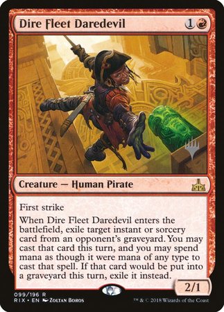 Dire Fleet Daredevil [Rivals of Ixalan Promos] | Spectrum Games