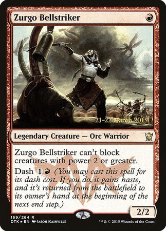 Zurgo Bellstriker [Dragons of Tarkir Promos] | Spectrum Games